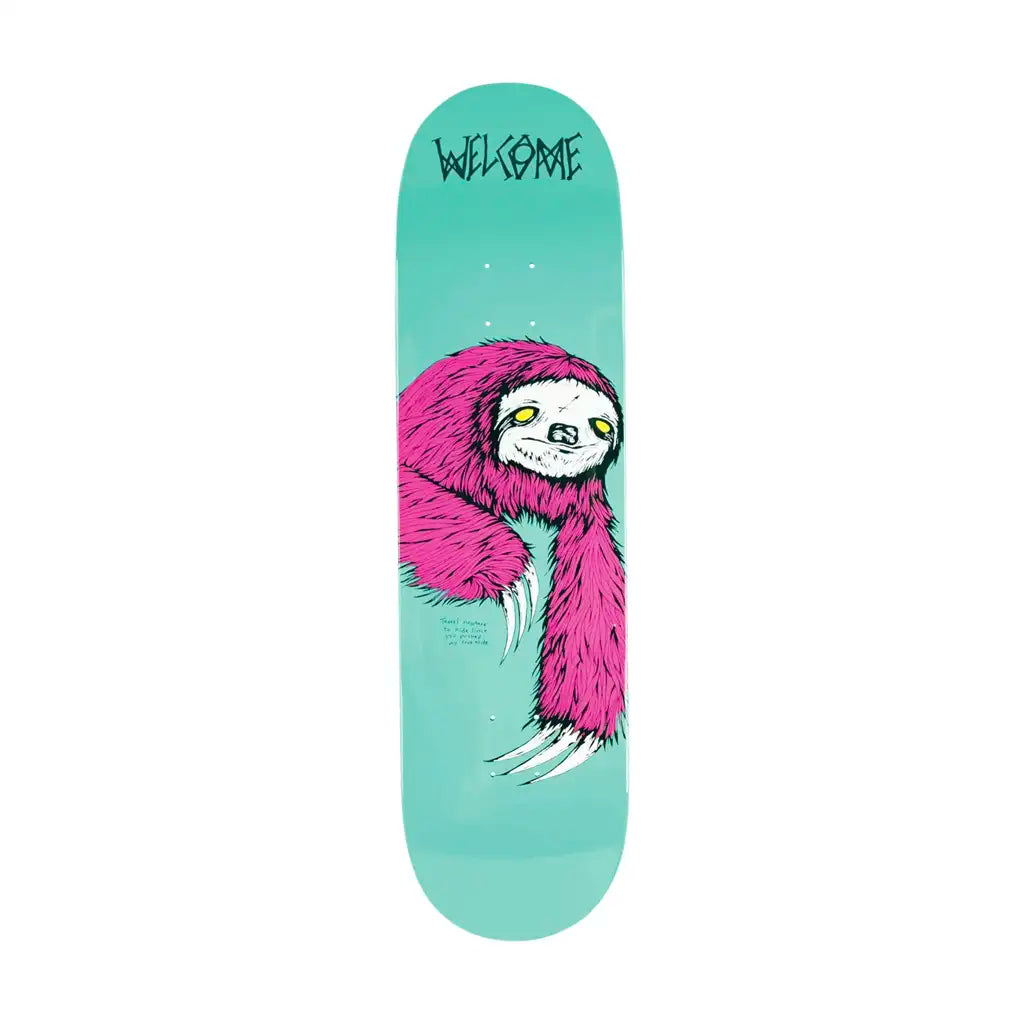 Welcome Sloth On Phoenix Skateboard Deck 8