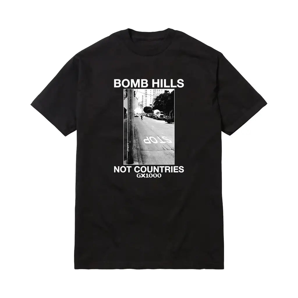 GX1000 Bomb Hills Not Countries T-Shirt Black / White